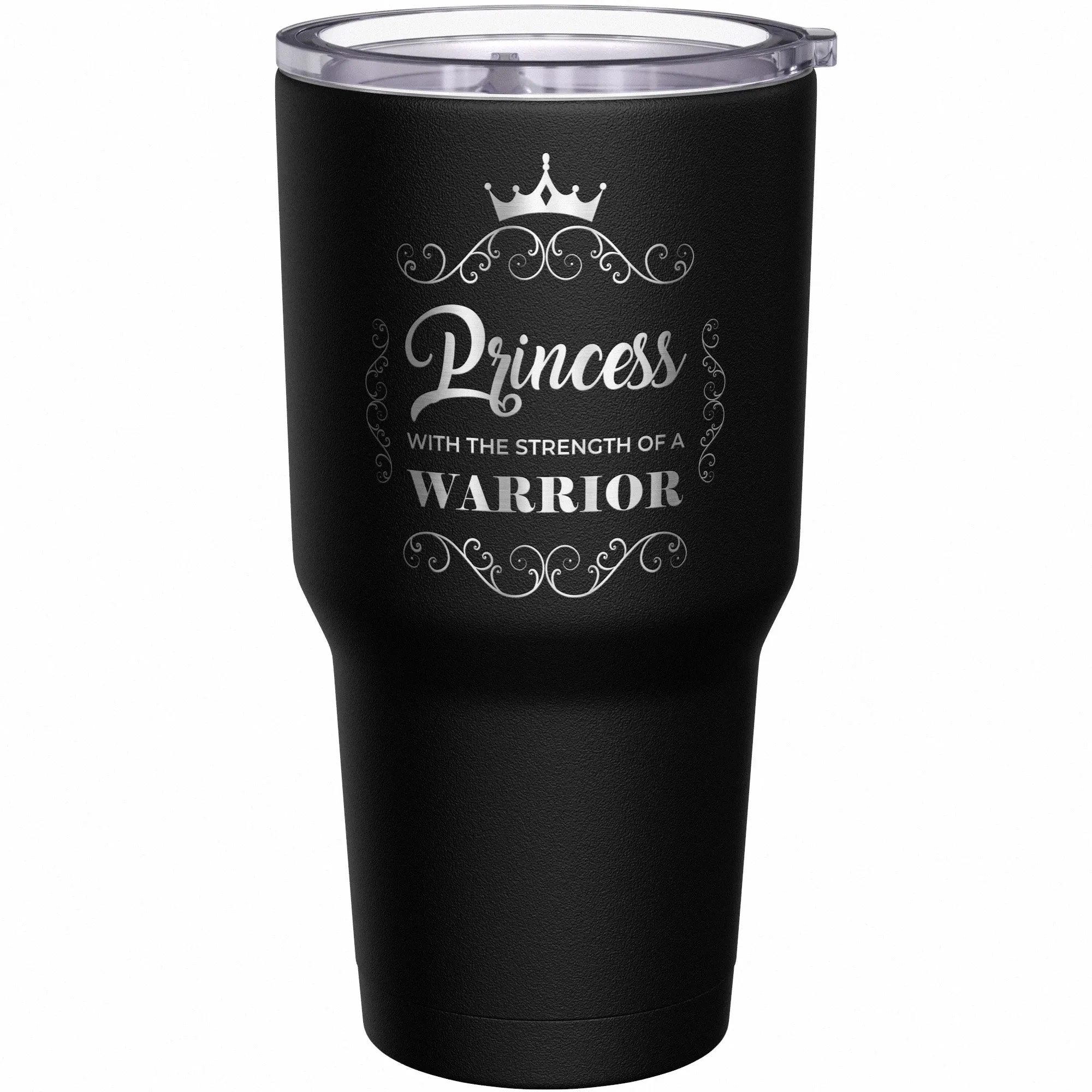 Princess with the Strength of a Warrior Tumbler